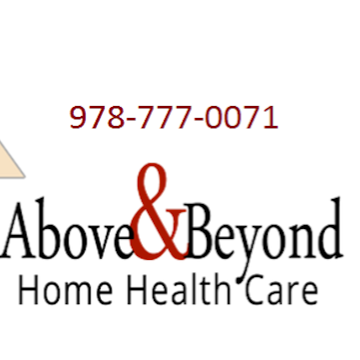 Above and Beyond Home Health Care | 1 Central St #103, Middleton, MA 01949, USA | Phone: (978) 777-0071