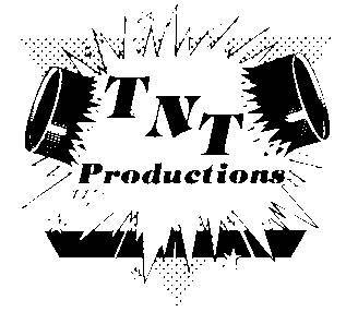 TNT Productions, Inc. | 6303 Fern Valley Pass, Louisville, KY 40228, USA | Phone: (502) 964-9616