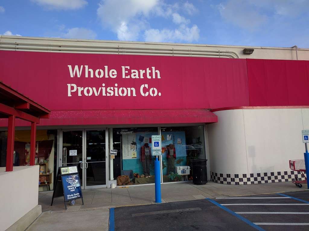 Whole Earth Provision Co. | 2934 S Shepherd Dr, Houston, TX 77098, USA | Phone: (713) 526-5226