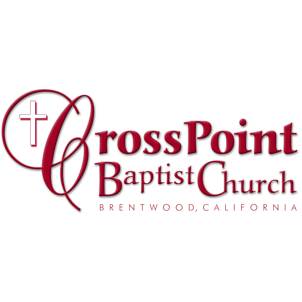 CrossPoint Baptist Church | 250 1st St, Brentwood, CA 94513, USA | Phone: (925) 858-3648