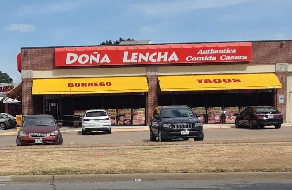 Dona Lencha | 1900 N Story Rd, Irving, TX 75061, USA | Phone: (972) 790-8813