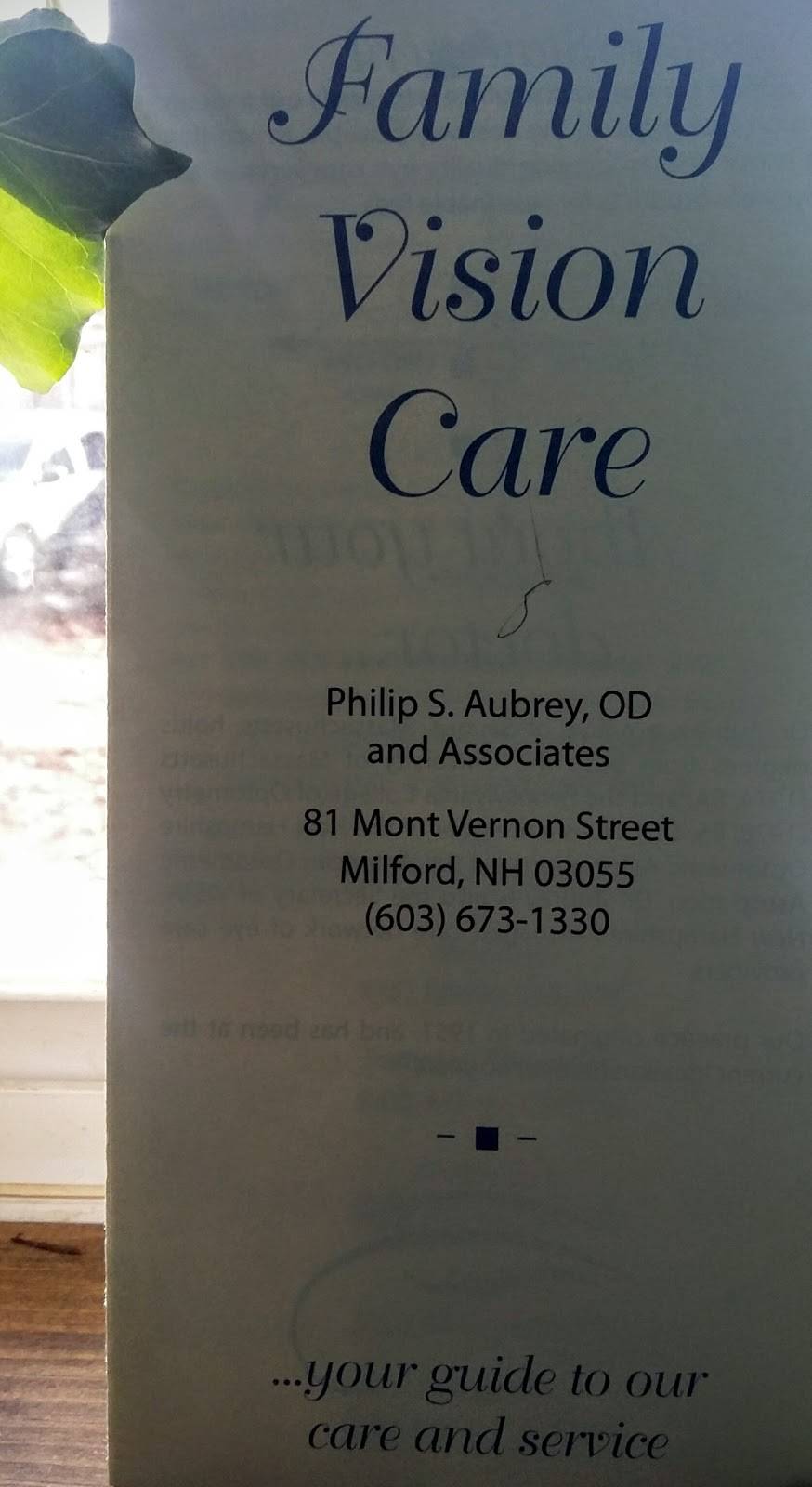 PHILIP S AUBREY, OD | 81 Mont Vernon St, Milford, NH 03055, USA | Phone: (603) 673-1330