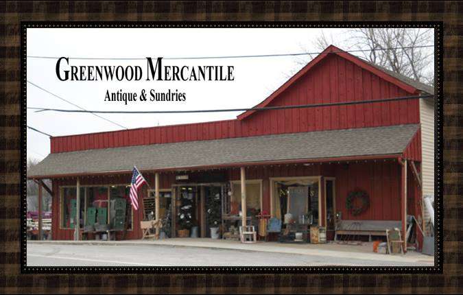 Greenwood Mercantile | 409 W Main St, Greenwood, MO 64034, USA | Phone: (816) 537-7033