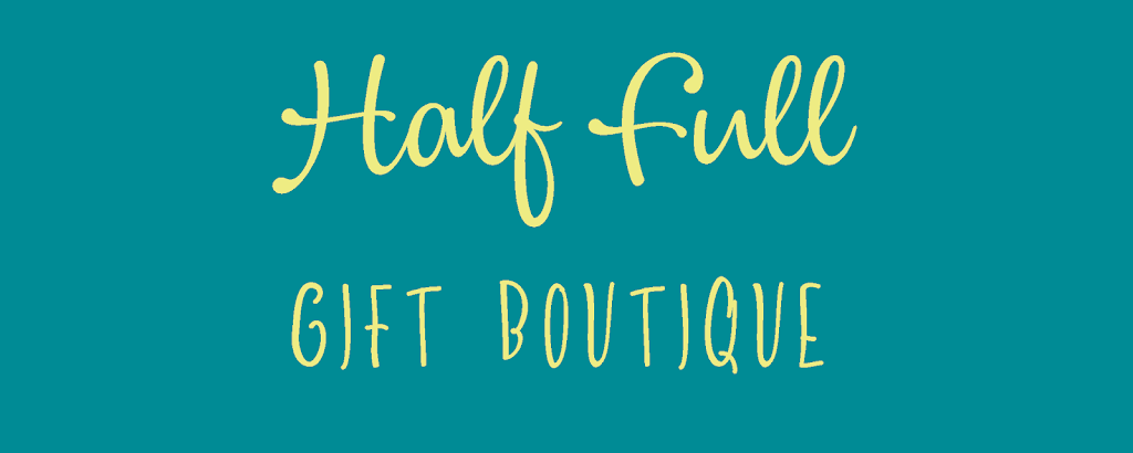 Half Full Gift Boutique | 460 Main St #108, Stevensville, MD 21666, USA | Phone: (443) 249-3008