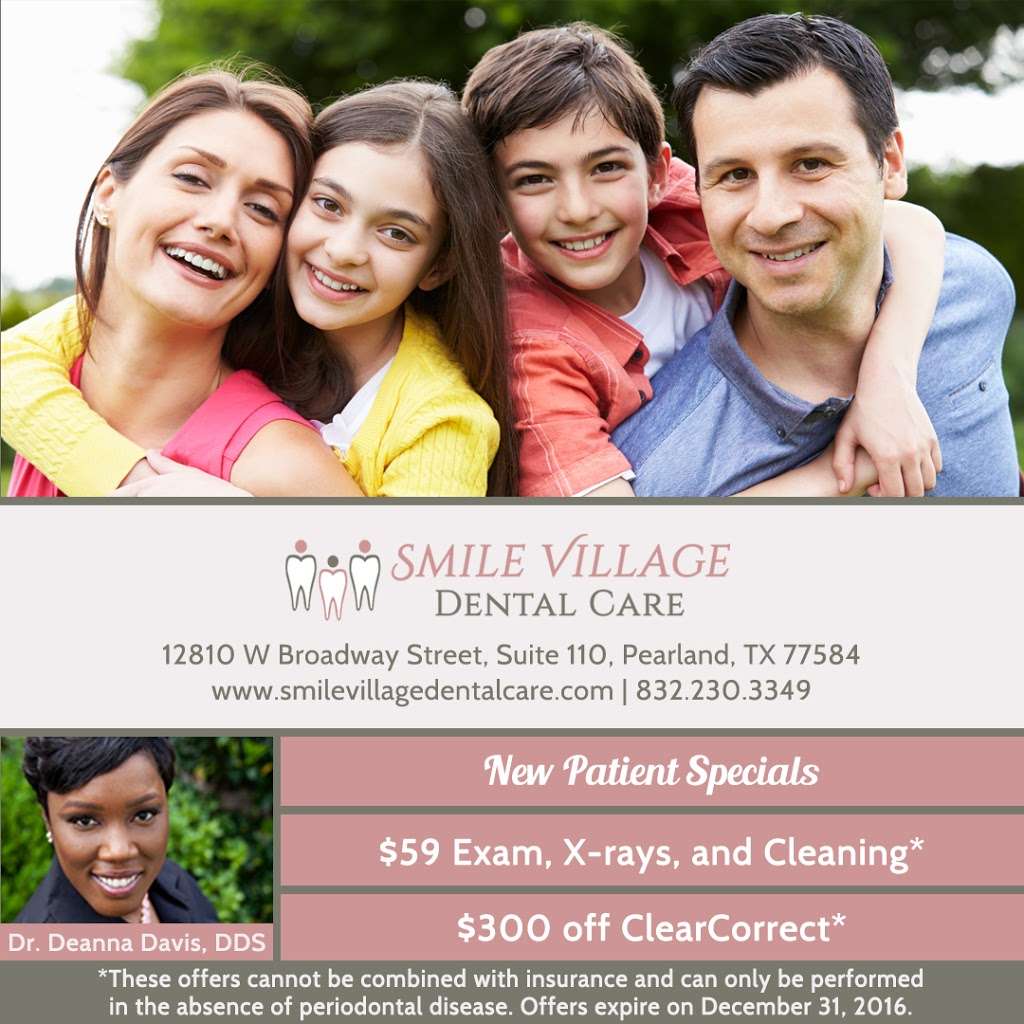 Smile Village Dental Care | 12810 Broadway St #110, Pearland, TX 77584, USA | Phone: (832) 230-3349