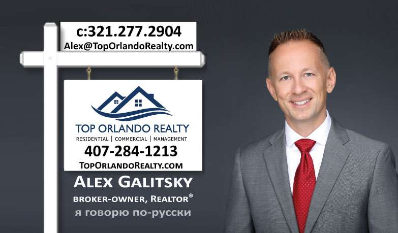 TOP ORLANDO REALTY - Alex Galitsky, REALTOR, Broker-Owner | 8732, 1969 S Alafaya Trail, Orlando, FL 32828, USA | Phone: (407) 284-1213