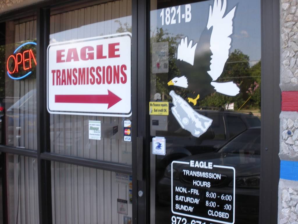 Eagle Transmission | 1821 N Jupiter Rd, Richardson, TX 75081, USA | Phone: (469) 619-0848