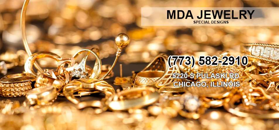 MDA Jewelry | 5220 S Pulaski Rd, Booth 221, Chicago, IL 60632, USA | Phone: (773) 582-2910