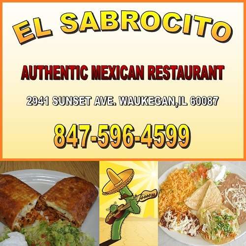 El Sabrocito Mexican Restaurant | 2941 Sunset Ave, Waukegan, IL 60087, USA | Phone: (847) 596-4599