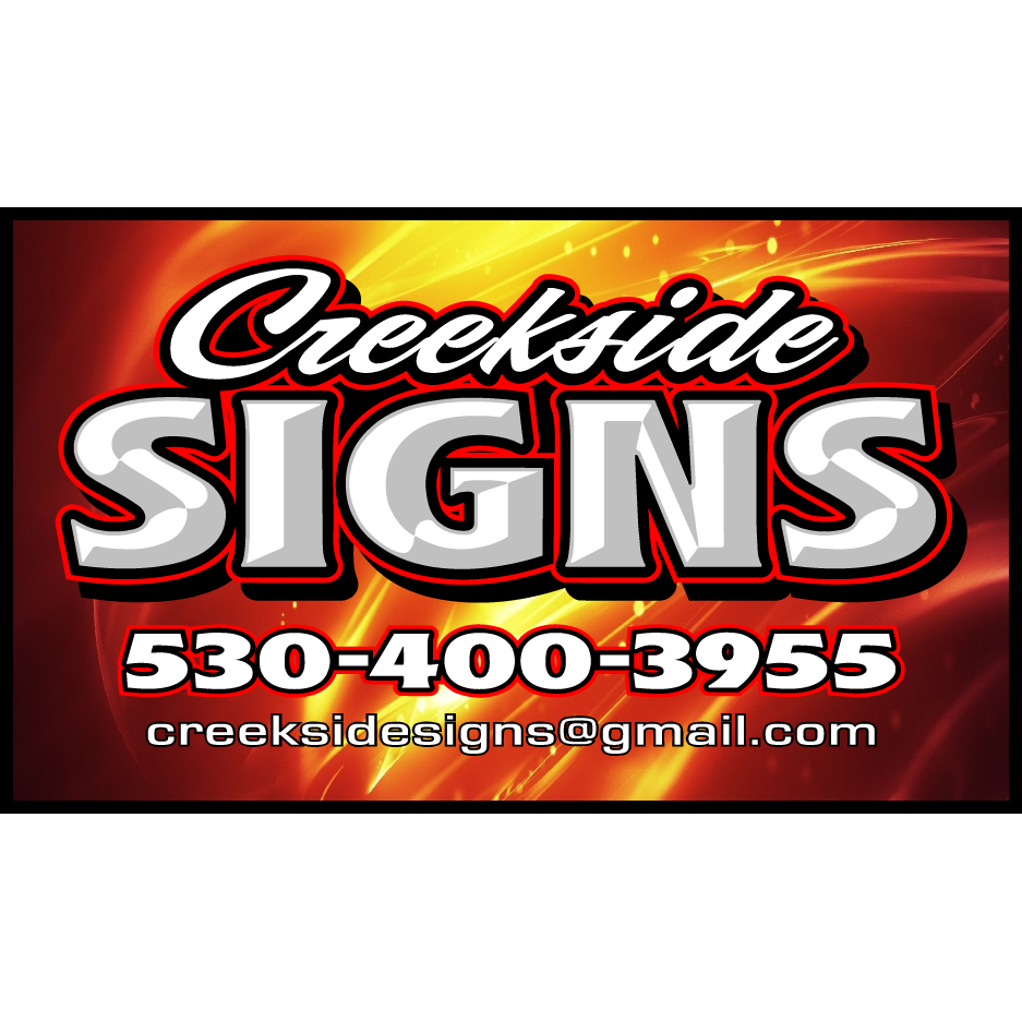 Creekside Signs | 30976 Russell Blvd, Winters, CA 95694, USA | Phone: (530) 400-3955