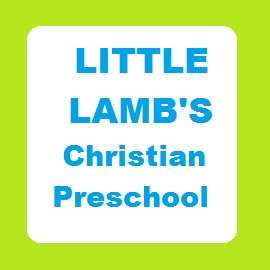 Little Lambs Christian Preschool | 1202 Crocus St, Mays Landing, NJ 08330, USA | Phone: (609) 965-8070