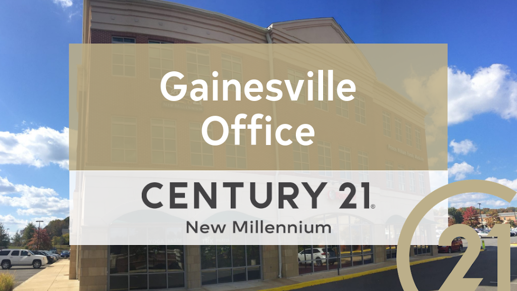 Century 21 New Millennium | 8078 Crescent Park Dr #205, Gainesville, VA 20155 | Phone: (703) 753-7910