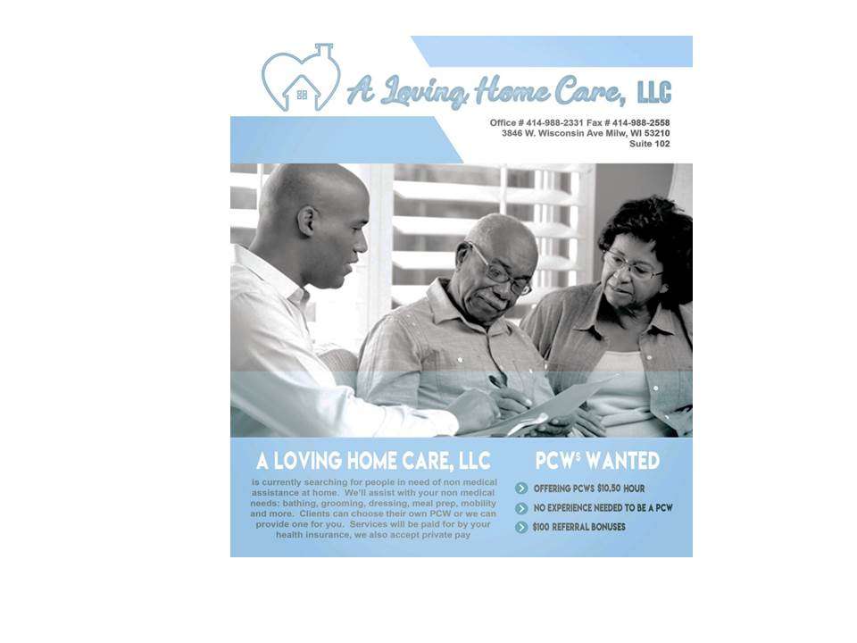 A Loving Home Care, LLC | 3846 W Wisconsin Ave #102, Milwaukee, WI 53208, USA | Phone: (414) 988-2331