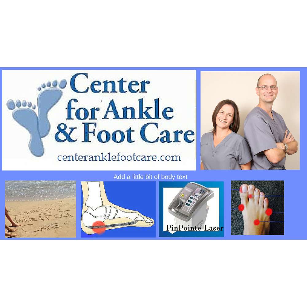 Center For Ankle & Foot Care | 3190 Citrus Tower Blvd a, Clermont, FL 34711, USA | Phone: (352) 242-2502