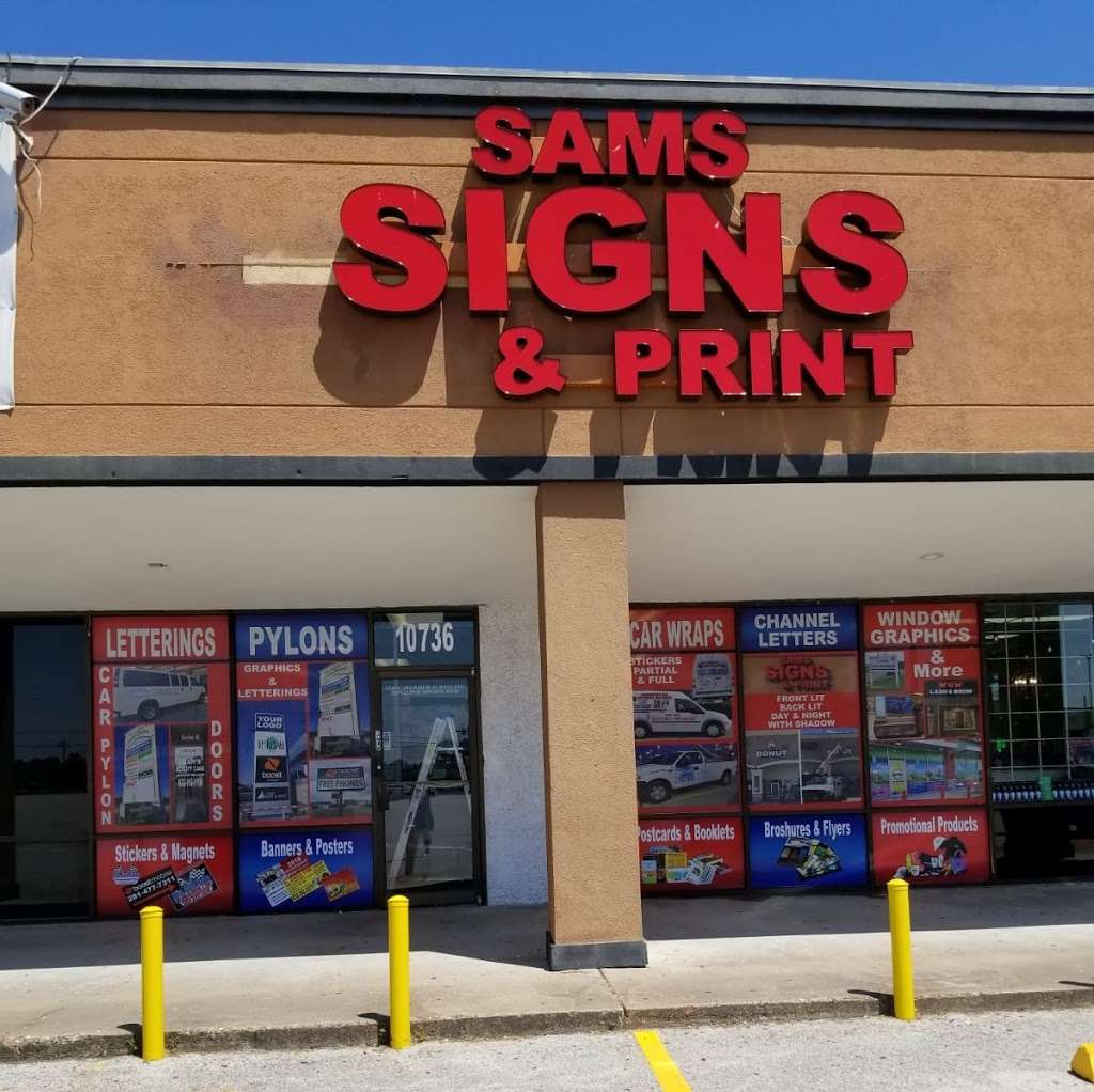 Sams Sign & Print | 10736 Cypress Creek Pkwy, Houston, TX 77070 | Phone: (346) 260-5158