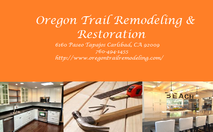 Oregon Trail Remodeling and Restoration | 1344 San Pablo Dr, San Marcos, CA 92078, USA | Phone: (760) 494-1455