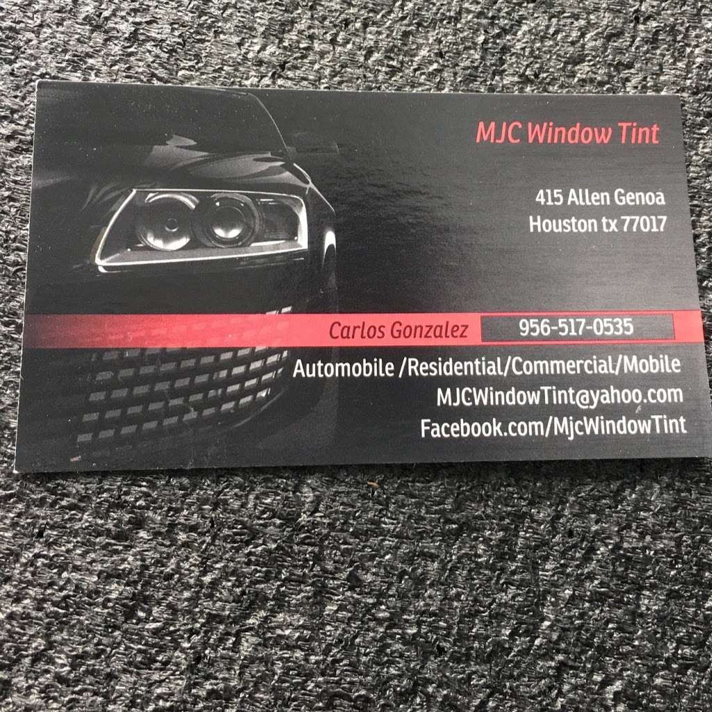 MJC Window Tint | 415 Allen Genoa Rd, Houston, TX 77017 | Phone: (956) 517-0535