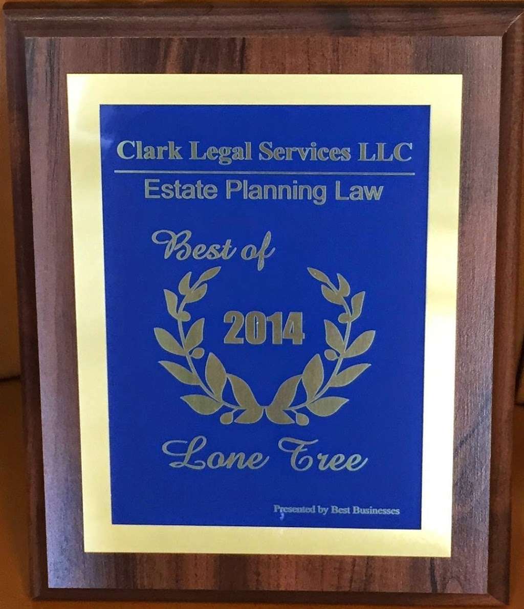 Clark Legal Services LLC | 8375 South Willow St, Suite 200, Lone Tree, CO 80124 | Phone: (720) 358-4768