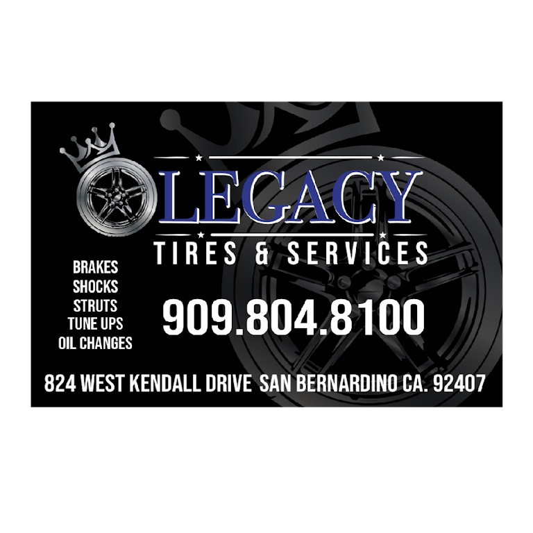 Legacy Tires Inc | 824 Kendall Dr, San Bernardino, CA 92407 | Phone: (909) 804-8100