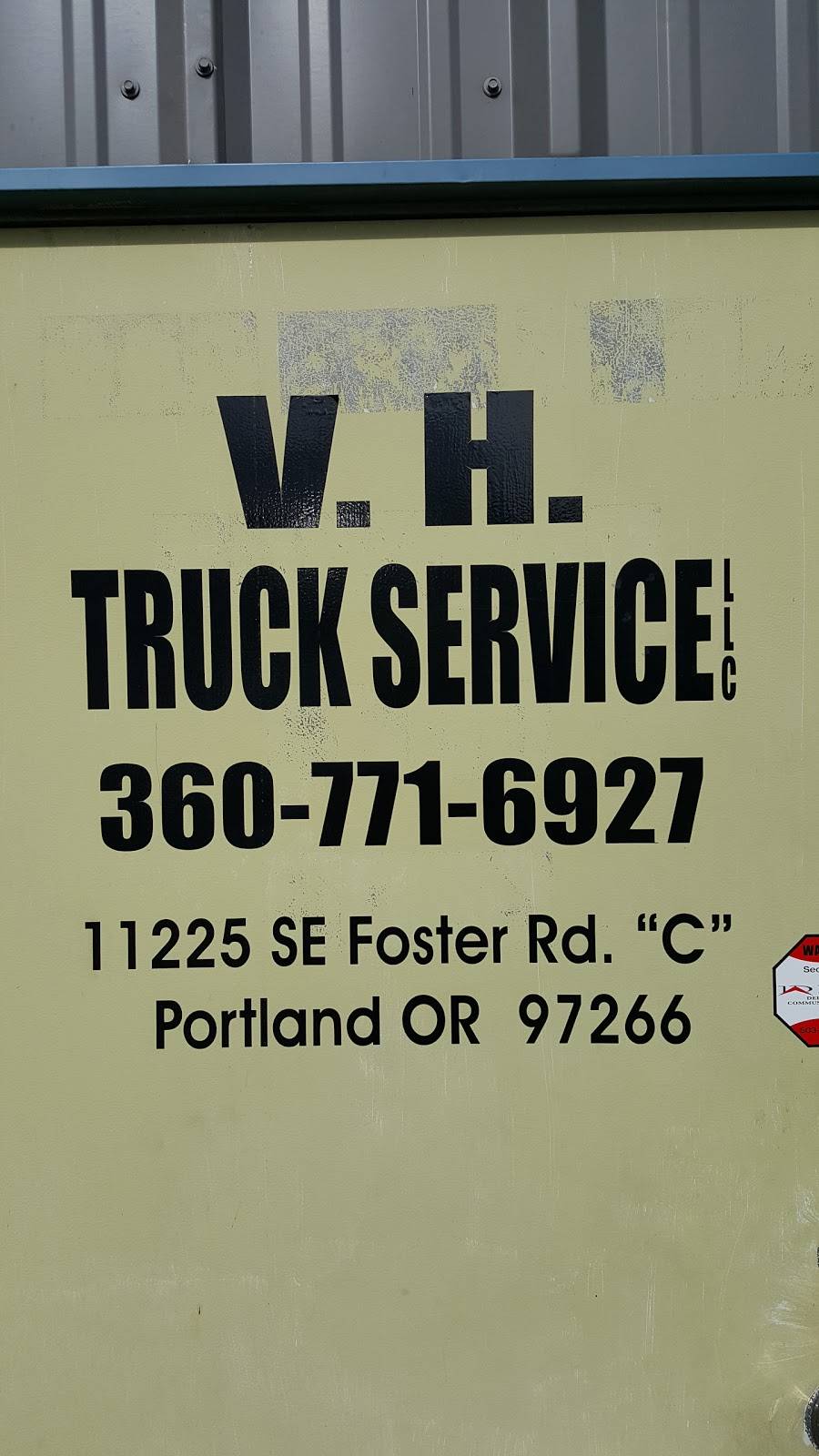 VH Truck Service | 11225 SE Foster Rd #C, Portland, OR 97266, USA | Phone: (971) 295-4005