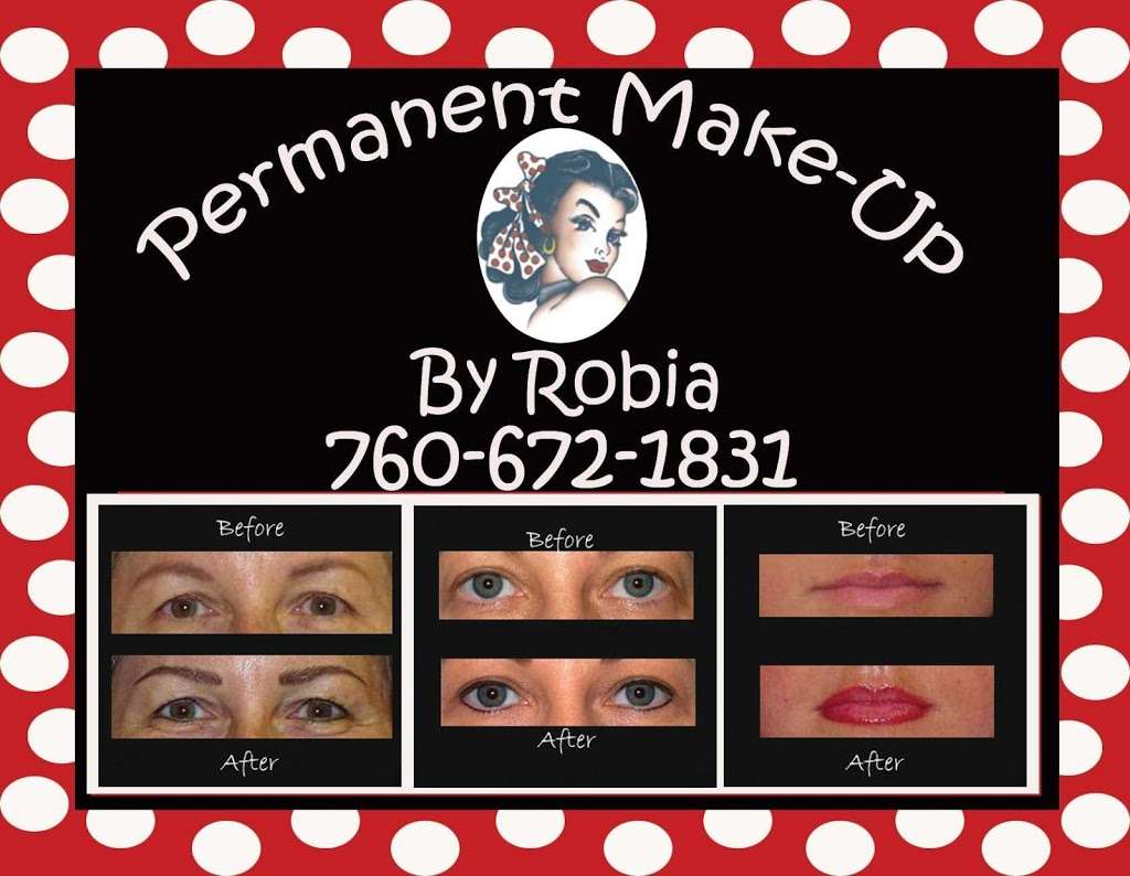 Permanent Make-Up By Robia | 1451 S Hill Ave, Fallbrook, CA 92028, USA | Phone: (760) 672-1831