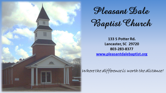Pleasant Dale Baptist Church | 133 Potter Rd, Lancaster, SC 29720, USA | Phone: (803) 283-8377