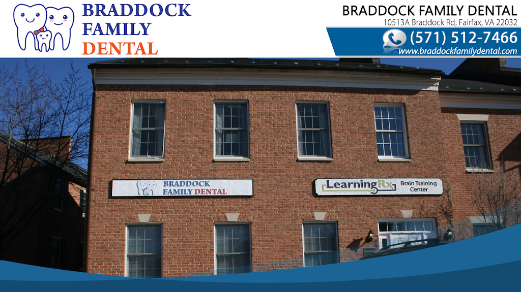 Braddock Family Dental | 10513-A Braddock Rd, Fairfax, VA 22032 | Phone: (571) 512-7466