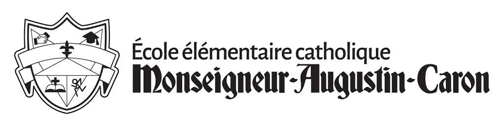 Elementary School Catholic Monseigneur-Augustin-Caron | 8200 Matchette Rd, Windsor, ON N9J 3P1, Canada | Phone: (519) 734-1380