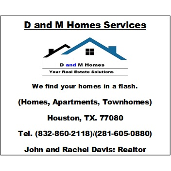 D and M Homes | 9654C Katy Fwy #120, Houston, TX 77055 | Phone: (281) 605-0880