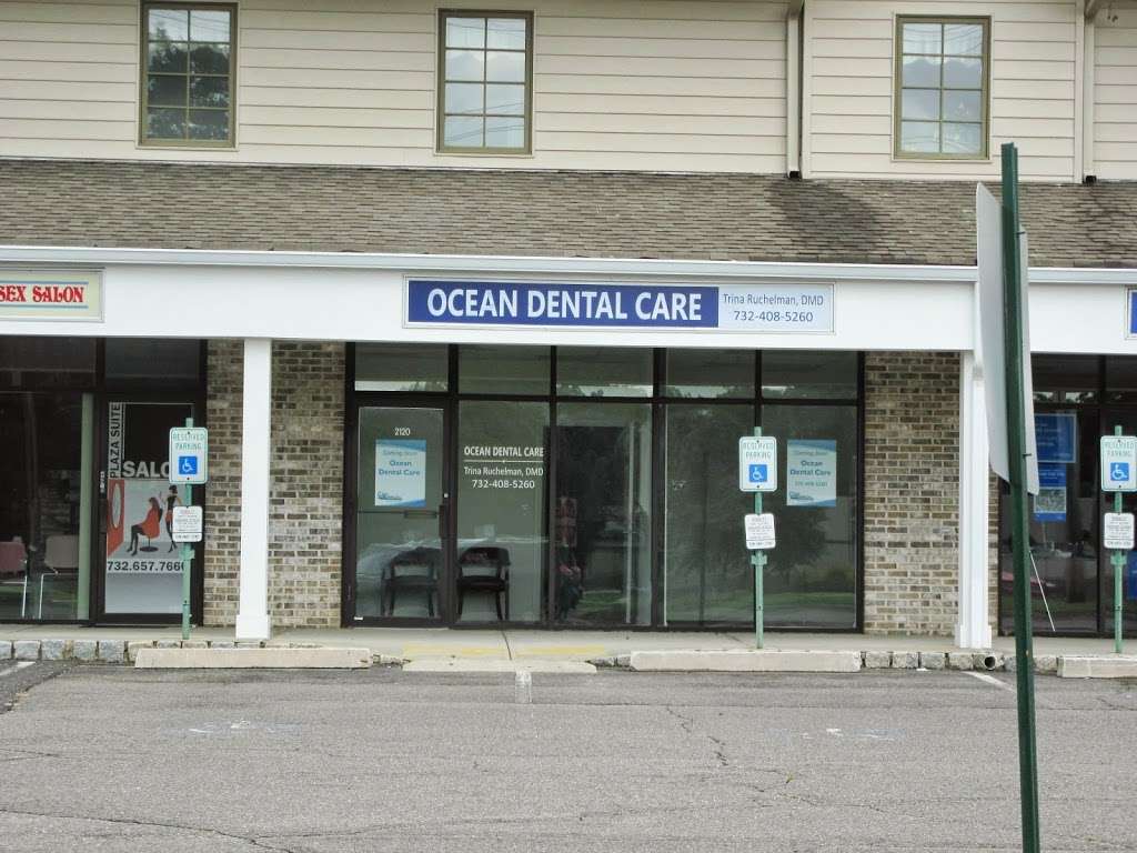 Ocean Dental Care Trina Ruchelman, DMD | 2120 NJ-70, Manchester Township, NJ 08759, USA | Phone: (732) 408-5260