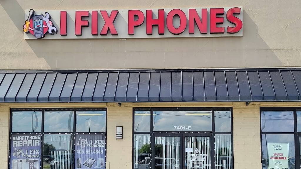 I Fix Phones | 7401 S Shields Blvd Ste E, Oklahoma City, OK 73149, USA | Phone: (405) 570-3407