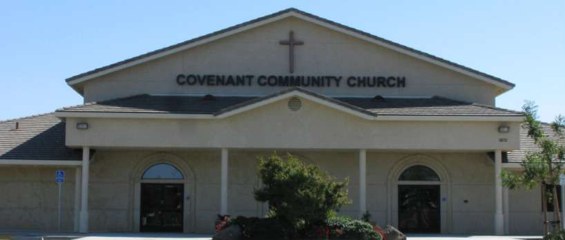 Covenant Community Church | 3870 Alamo Dr, Vacaville, CA 95687, USA | Phone: (707) 448-5234