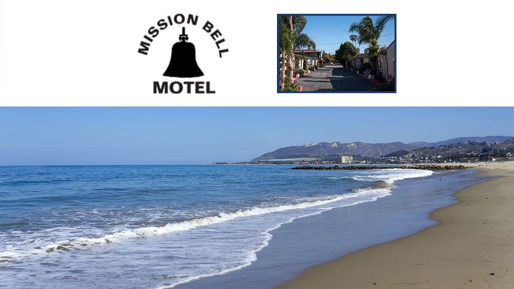 Mission Bell Motel | 3237 E Main St, Ventura, CA 93003, USA | Phone: (805) 644-6581
