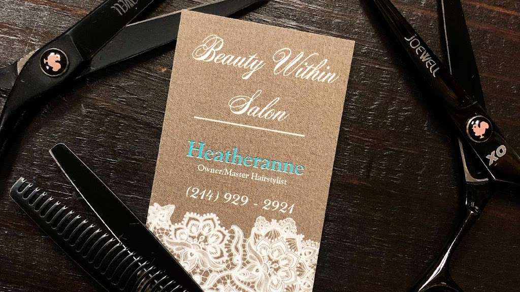 Beauty Within Salon - Heatheranne | Salon 5, 3051 N President George Bush Hwy Suite 100, Garland, TX 75040, USA | Phone: (214) 929-2921