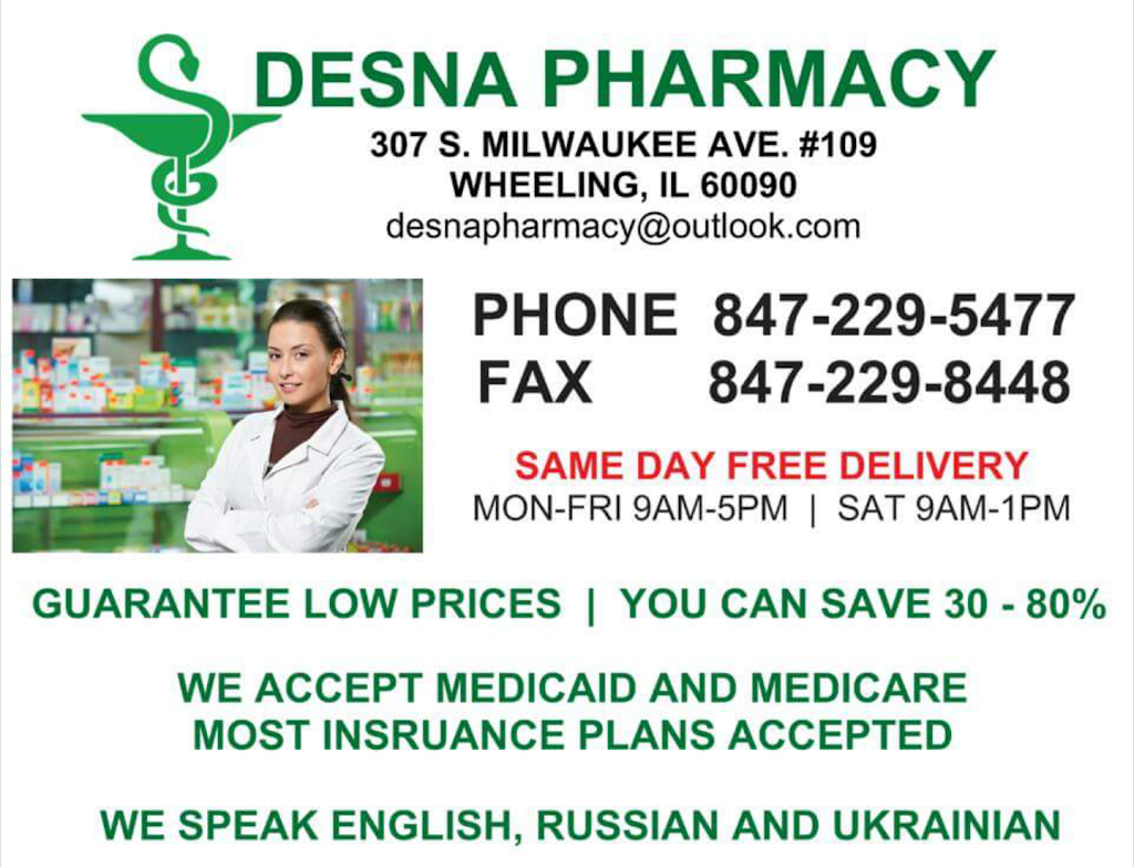 Desna Pharmacy | 307 S Milwaukee Ave #109, Wheeling, IL 60090, USA | Phone: (847) 229-5477