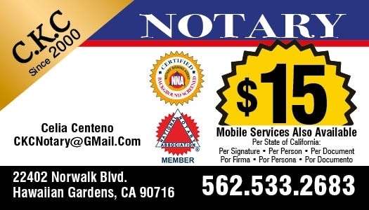 C.K.C. Notary Services | 22402 Norwalk Blvd, Hawaiian Gardens, CA 90716, USA | Phone: (562) 429-8339