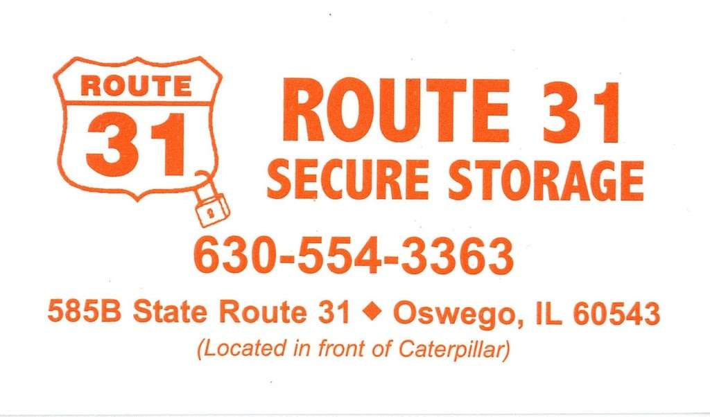 Route 31 Secure Storage | 585 State Rte 31 # B, Oswego, IL 60543, USA | Phone: (630) 554-3363