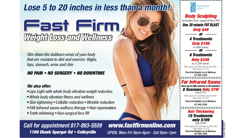 Fast Firm | 1109 Cheek-Sparger Rd #100, Colleyville, TX 76034 | Phone: (817) 893-5509