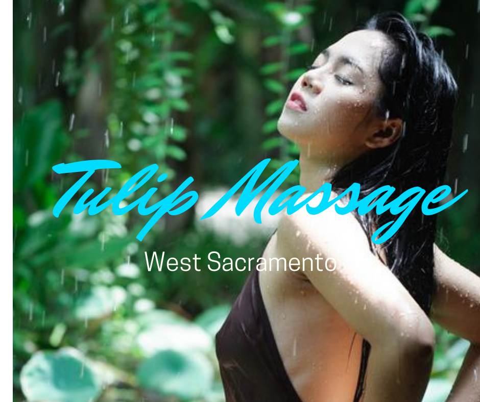 Tulip Massage 1929 W Capitol Ave West Sacramento Ca 95691 8389