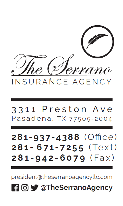 The Serrano Insurance Agency | 3311 Preston Rd, Pasadena, TX 77505, USA | Phone: (281) 937-4388