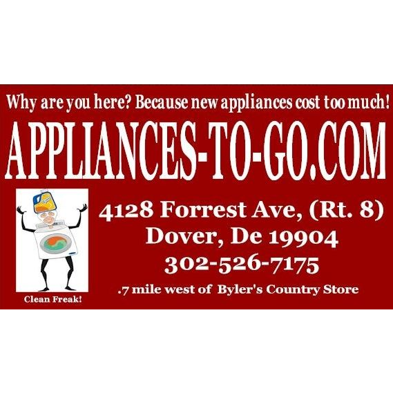 Appliances To Go! | 4128 Forrest Ave, Dover, DE 19904, USA | Phone: (302) 526-7175