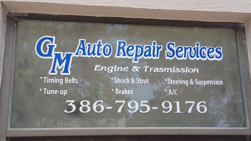 Gm Auto Repair Services | 1067 Shadick Dr unit d, Orange City, FL 32763, USA | Phone: (386) 795-9176