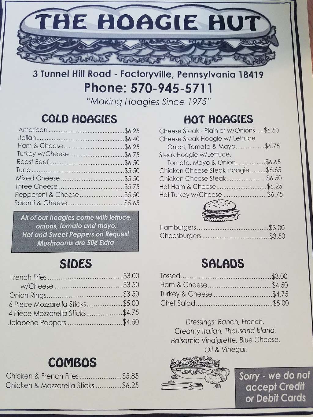 The Hoagie Hut | 3 Tunnel Hill Rd, Factoryville, PA 18419, USA | Phone: (570) 945-5711