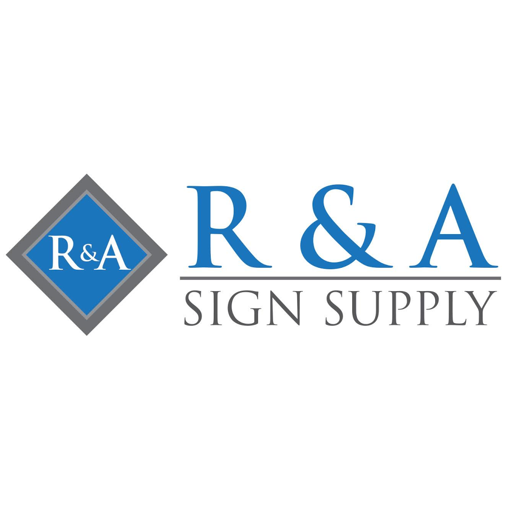 R&A Sign Supply | 9400 Burtis St, South Gate, CA 90280, USA | Phone: (323) 388-9468