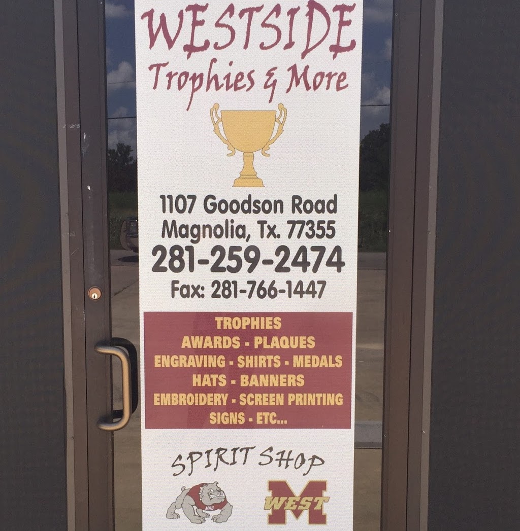 Westside Trophies & More LLC | 1107 Goodson Rd, Magnolia, TX 77355, USA | Phone: (281) 259-2474