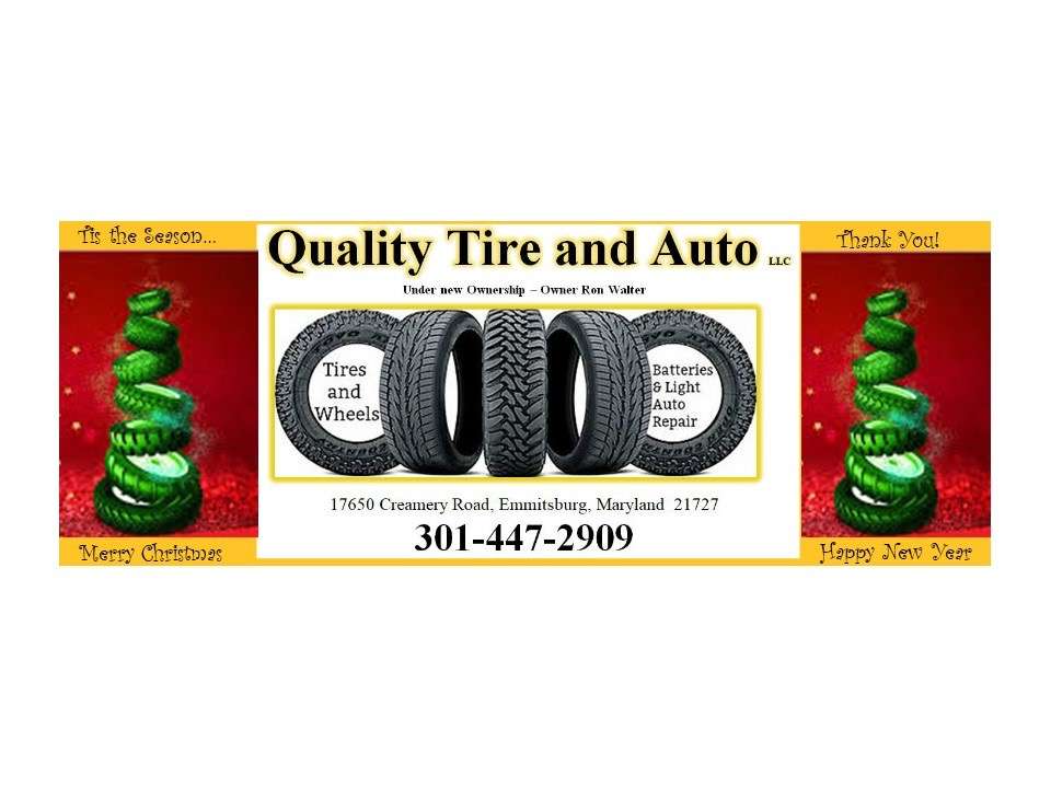 Quality Tire And Auto LLC | 17650 Creamery Rd, Emmitsburg, MD 21727 | Phone: (301) 447-2909