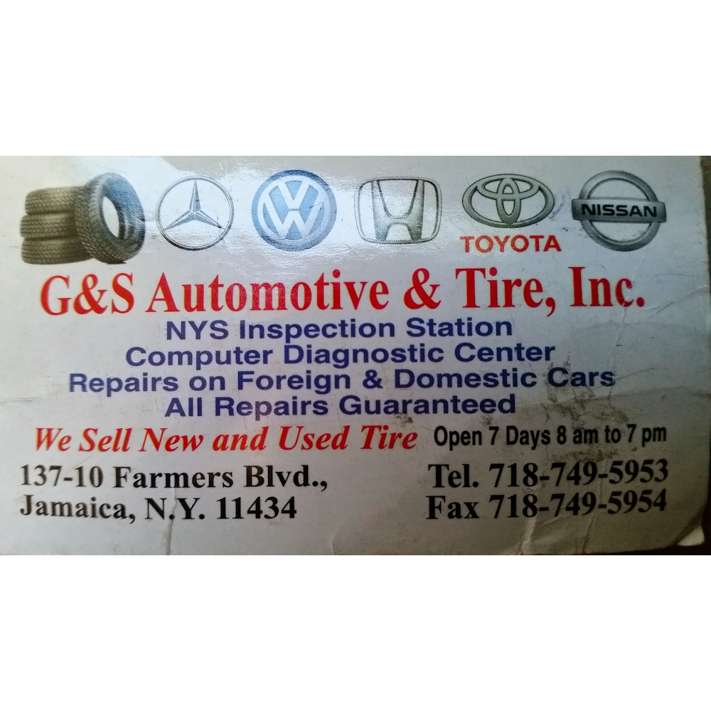 G&S Automotive and Tires Inc | 137-10 Farmers Blvd, Jamaica, NY 11434, USA | Phone: (718) 749-5953