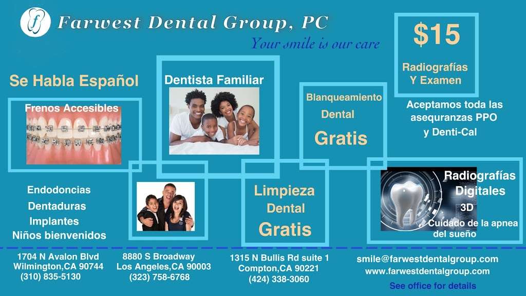 Farwest Dental Group , Wilmington Ca | 1704 N Avalon Blvd, Wilmington, CA 90744 | Phone: (310) 835-5130
