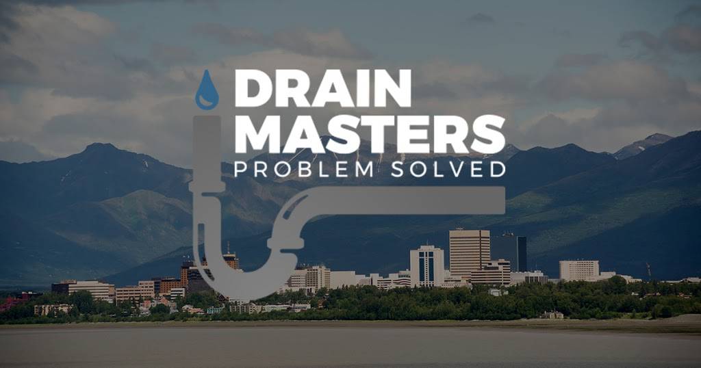 Drain Masters | 2340 Azurite Ct ste a, Anchorage, AK 99507, USA | Phone: (907) 268-4557