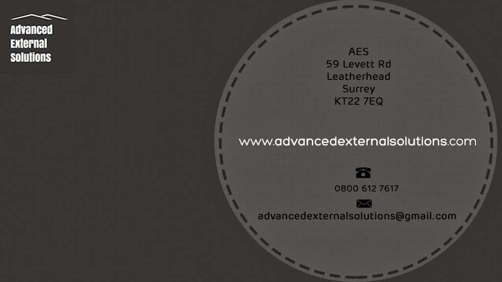 Advanced External Solutions | 59 Levett Rd, Leatherhead KT22 7EQ, UK | Phone: 0800 612 7617